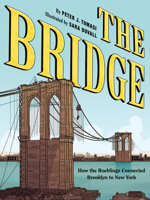 Title details for The Bridge by Peter J. Tomasi - Available